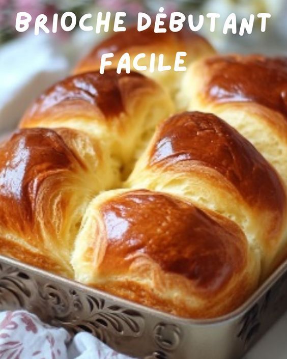 Brioche maison simple recette