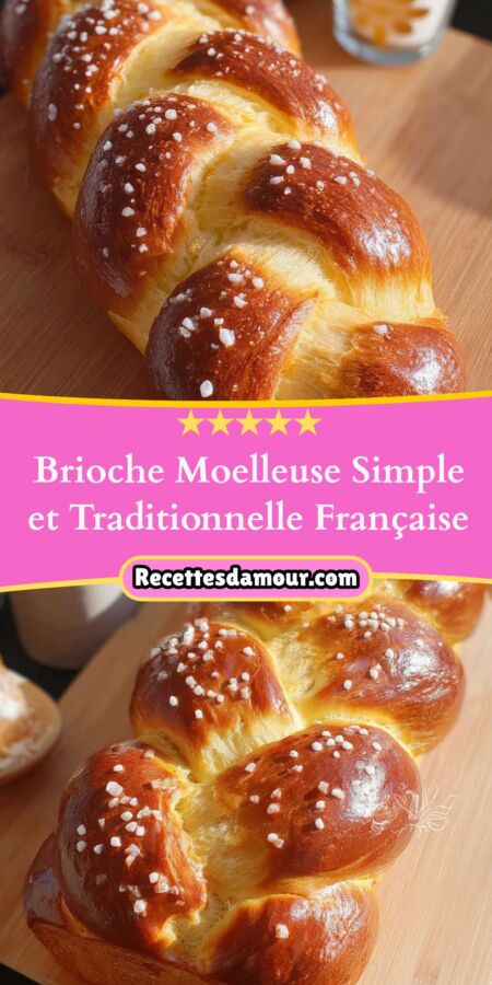 Brioche maison simple recette