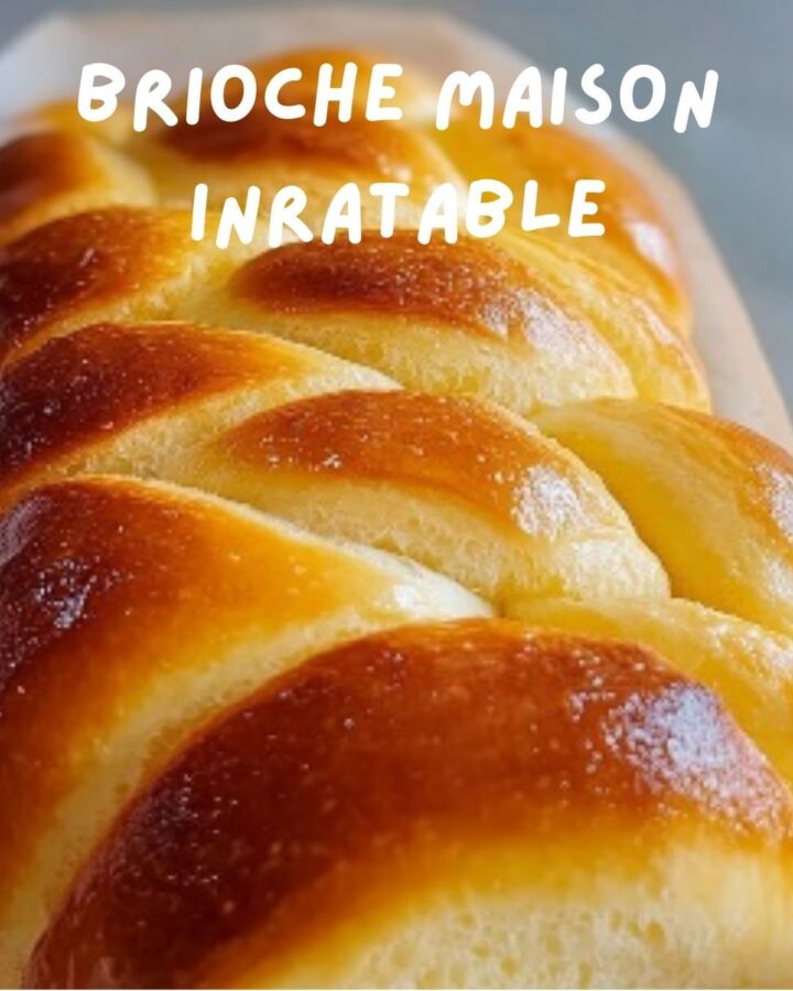 Brioche maison dorée